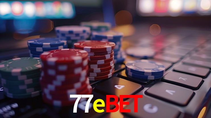 77ebet - cassino ao vivo